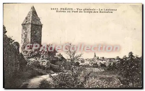 Cartes postales Frejus Vue generale La Lanterne Entree du Port du temps des Romains