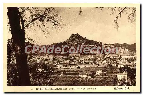 Cartes postales Hyeres les Palmiers Var Vue generale