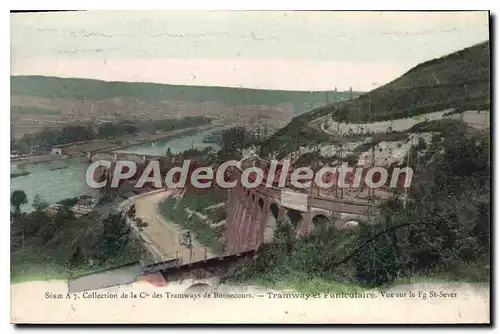 Cartes postales Tramway et Funiculaire vue sur le Fg St Sever