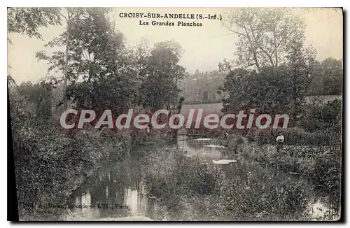 Cartes postales Croisy sur Andelle S Inf les Grandes Planches