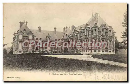 Cartes postales Chateau des Ifs cour interieure