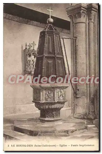 Cartes postales Le Bourg Dun Seine Inferieure eglise Fonts baptismaux