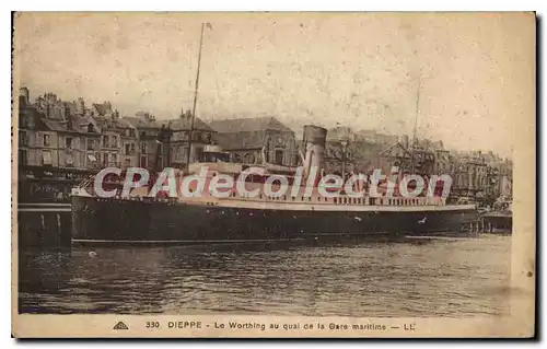 Cartes postales Dieppe le Worthing au quai de la gare Maritime