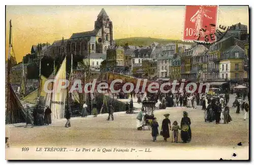 Cartes postales Le Treport le port et le Quai Francois I