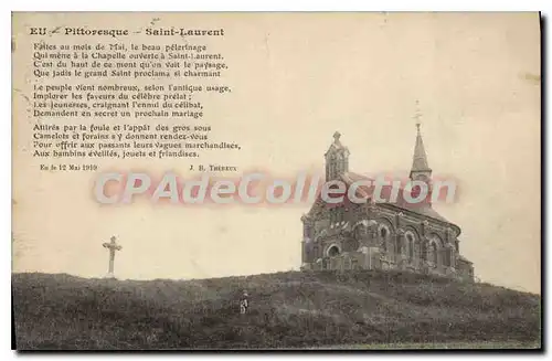 Cartes postales Pittoresque Saint Laurent faites au mois de Mai le beau pelerinage qui meme a la chapelle ouvert