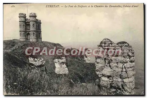 Ansichtskarte AK Etretat le Fort de Frefosses et la Chanbre des demoiselles Falaise d'Aval