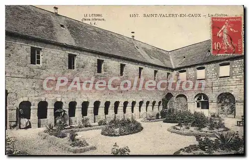 Ansichtskarte AK Le Littoral Seine Inferieure Saint Valery en Caux le Cloitre