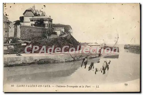 Cartes postales Saint Valery en caux chateau Trompette et le port