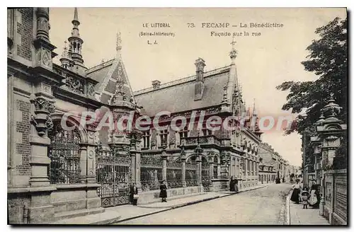 Ansichtskarte AK Le Littoral Seine Inferieure Fecamp la Benedictine Facade sur la rue