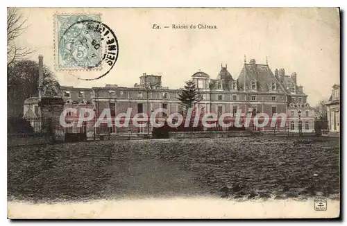 Cartes postales Eu Ruines du chateau