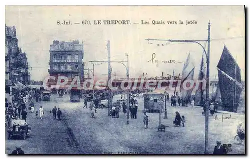 Cartes postales S Inf le Treport les Quais vers la Jetee