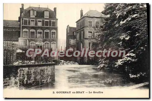 Cartes postales Gournay en Bray le Gouffre