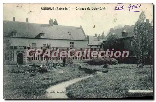 Cartes postales Aumale Seine Inf Chateau du Bois Robin