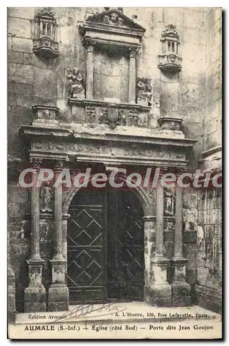 Cartes postales Aumale S Inf Eglise cote Sud Porte dite Jean Goujon