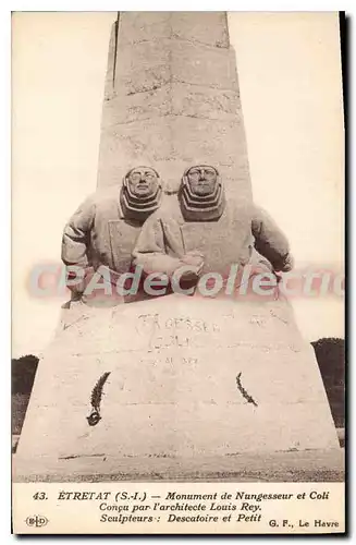 Cartes postales Etretat S I Monument de Nungesseur et Coli Conqu par l'architecte Louis Rey