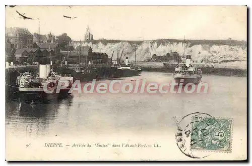 Cartes postales Dieppe Arrivee du Sussex dans l'Avant Port