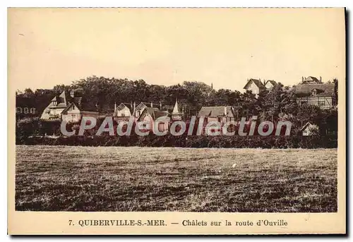 Cartes postales Quiberville s Mer Chalets sur la route d'Ouville