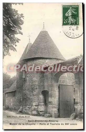 Cartes postales Saint Etienne Rouvray Manoir de la Chapelle Porte et Tourelle