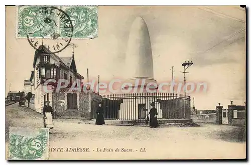 Cartes postales Sainte Addresse Le Pain de Suere