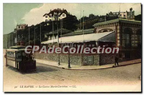 Cartes postales Le Havre Le Casino Marie Christine