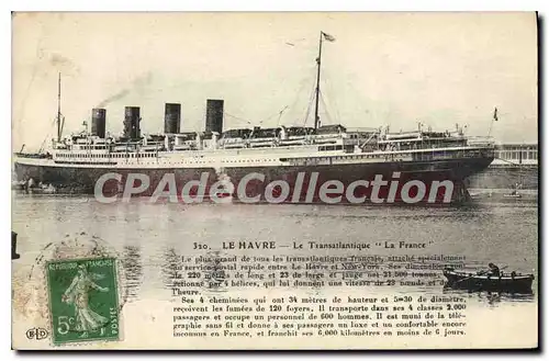 Ansichtskarte AK Le Havre Le Transatlantique La France