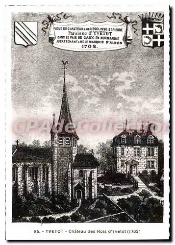 Moderne Karte Yvetot Chateau des Rois d'Yvetot 1702