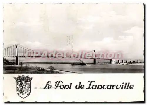 Cartes postales moderne Le Pont de Tancarville