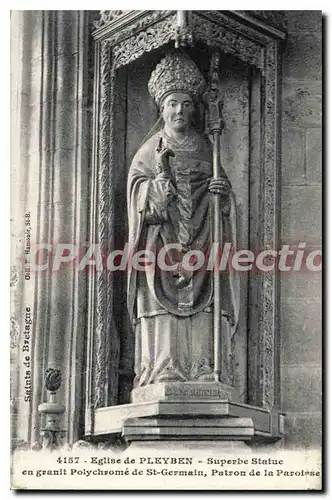 Cartes postales Eglise de Pleyben Superbe Statue de St Germain