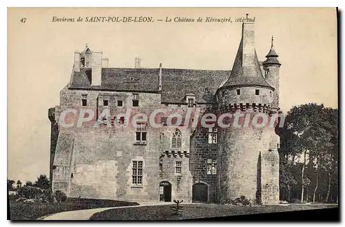 Cartes postales Environs de Saint Pol de Leon le chateau de Kerouzere cote Sud