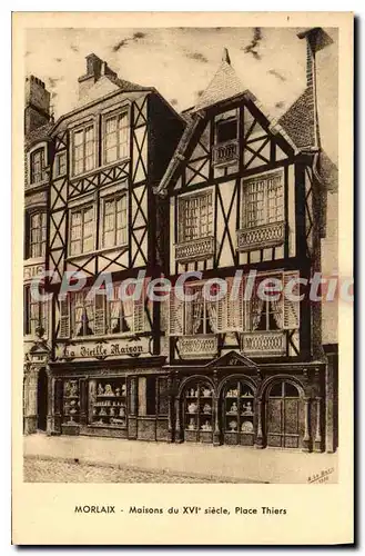 Cartes postales Morlaix maison du XVI siecle place Thiers