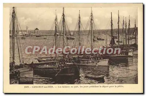 Ansichtskarte AK Camaret sur Mer les bateaux au port les jours precedant le depart pour la peche