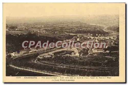 Cartes postales Chateaulin vue panoramique Jolie ville sise au bord de l'eau canal de nantes � Brest au fond Por