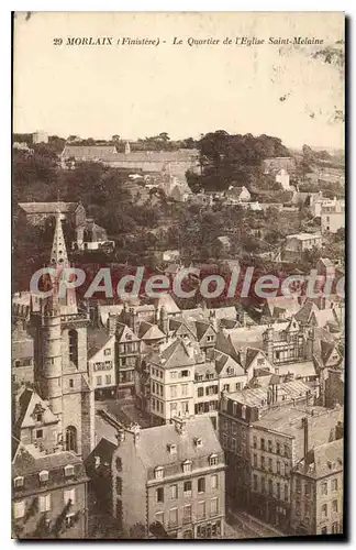 Ansichtskarte AK Morlaix Finistere le quartier de l'eglise Saint Melaine