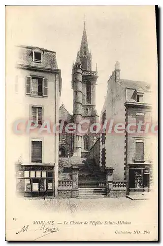 Cartes postales Morlaix le Clocher de l'eglise Saint Melaine