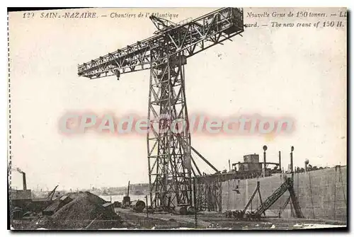 Cartes postales St Nazaire Chantiers de l'Atlantique nouvelle grue de 150 tonnes