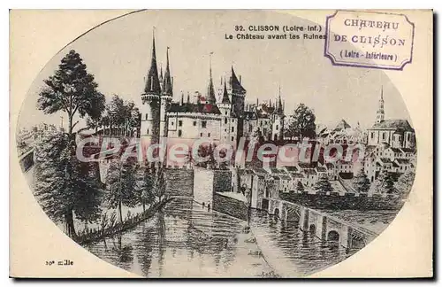 Cartes postales Clisson L Inf Le Chateau avant les Ruines