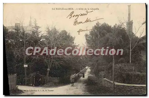 Cartes postales La Baule sur Mer L'All�e de la Chapelle