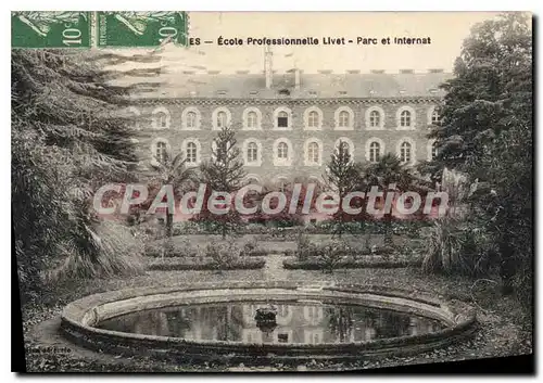 Cartes postales Ecole Professionelle livet Parc et internat