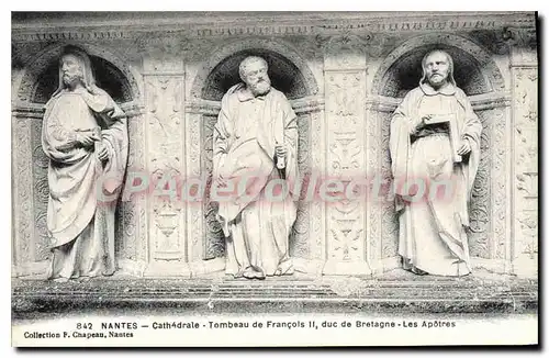 Cartes postales Nantes Cathedrale Tombeau de Francois II duc de Bretagne Les Apotres