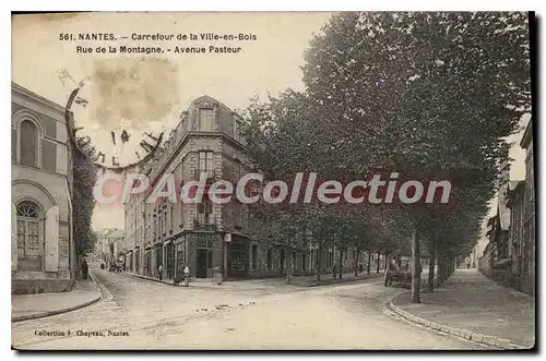 Cartes postales Nantes Carrefour de la Ville en Bois Rue de la Montagne Avenue Pasteur