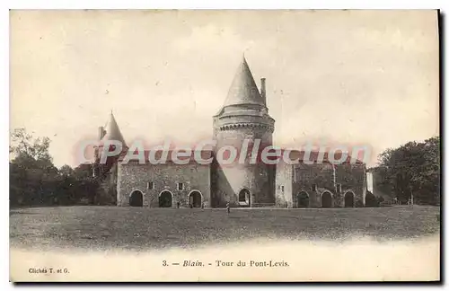 Cartes postales Blain Tour du Pont Levis