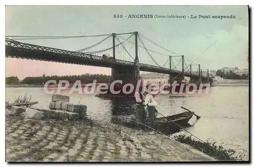 Cartes postales Ancenis Loire Inferieure Le Pont suspendu