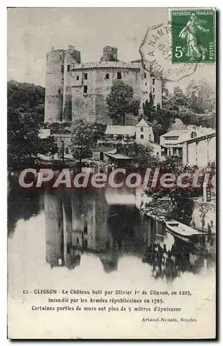 Cartes postales Clisson Le Chateau bati par Olivier 1er en 1223