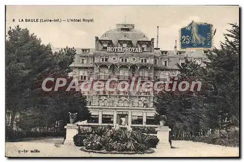 Cartes postales La Baule Loire Inf l'Hotel Royal