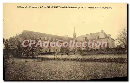 Cartes postales Abbaye de Melleray La Meilleraye de Bretagne L I Facade Est et Infirmerie