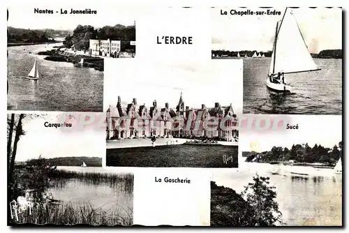 Cartes postales Environs de Nantes La Gascherie La Chapelle sur Erdre Suc� l'Erdre Carquefou Nantes La Jonneli�r