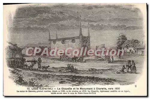 Cartes postales Lege Loire Inf La Chapelle et le Monument � Charrette vers 1830