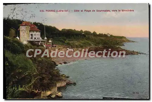 Cartes postales Pornic Loire Inf Cote et Plage de Gourmalon vers la Birochere