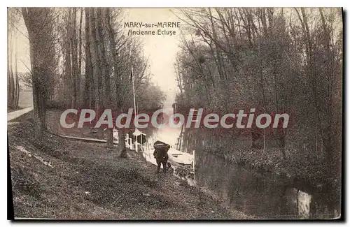 Ansichtskarte AK Mary sur Marne ancienne Ecluse