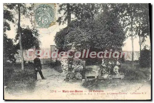 Cartes postales Mary sur Marne le Calvaire